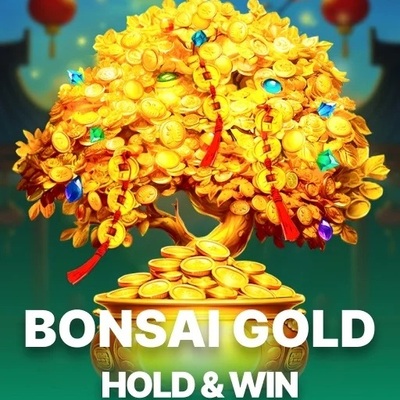 Bonsai Gold Hold & Win